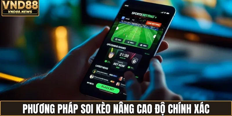 Soi Kèo Bóng Đá - Toàn Cảnh Tỷ Lệ Các Giải Đấu Lớn 3 Phương pháp soi kèo nâng cao độ chính xác