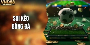 Soi Kèo Bóng Đá - Toàn Cảnh Tỷ Lệ Các Giải Đấu Lớn
